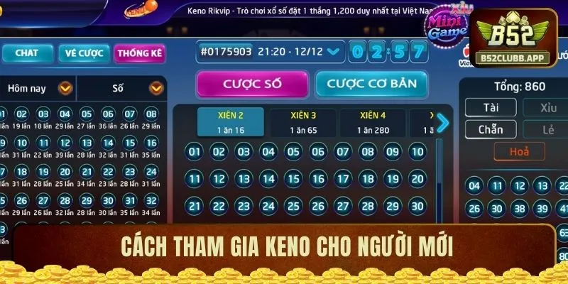 Cách tham gia keno cho người mới