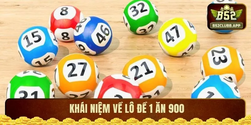 Khái niệm về lô đề 1 ăn 900