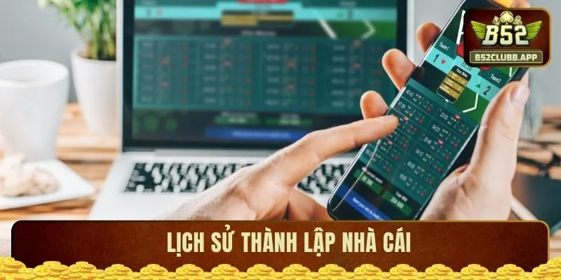 Lịch sử thành lập B52 club