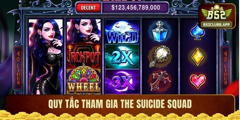Quy tắc tham gia The Suicide Squad 